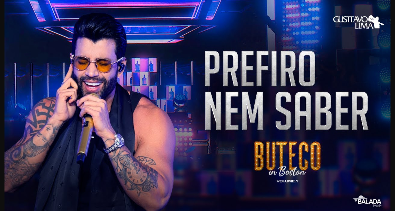 Prefiro Nem Saber Gusttavo Lima Músicas Mais Tocadas