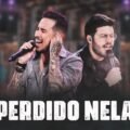 Perdido Nela - Fred e Victor